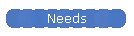 Needs