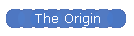 The Origin