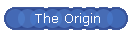 The Origin